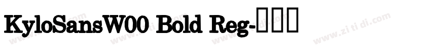 KyloSansW00 Bold Reg字体转换